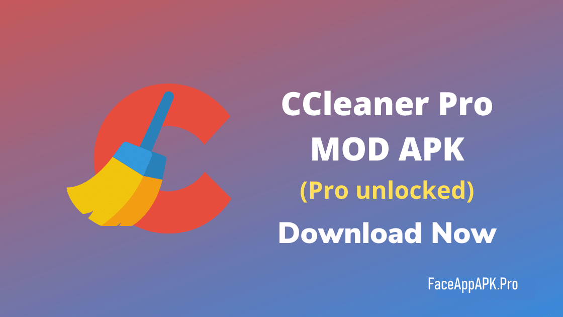 CCleaner Pro Mod Apk v6.8.3 + Premium/Unlocked & No Ads